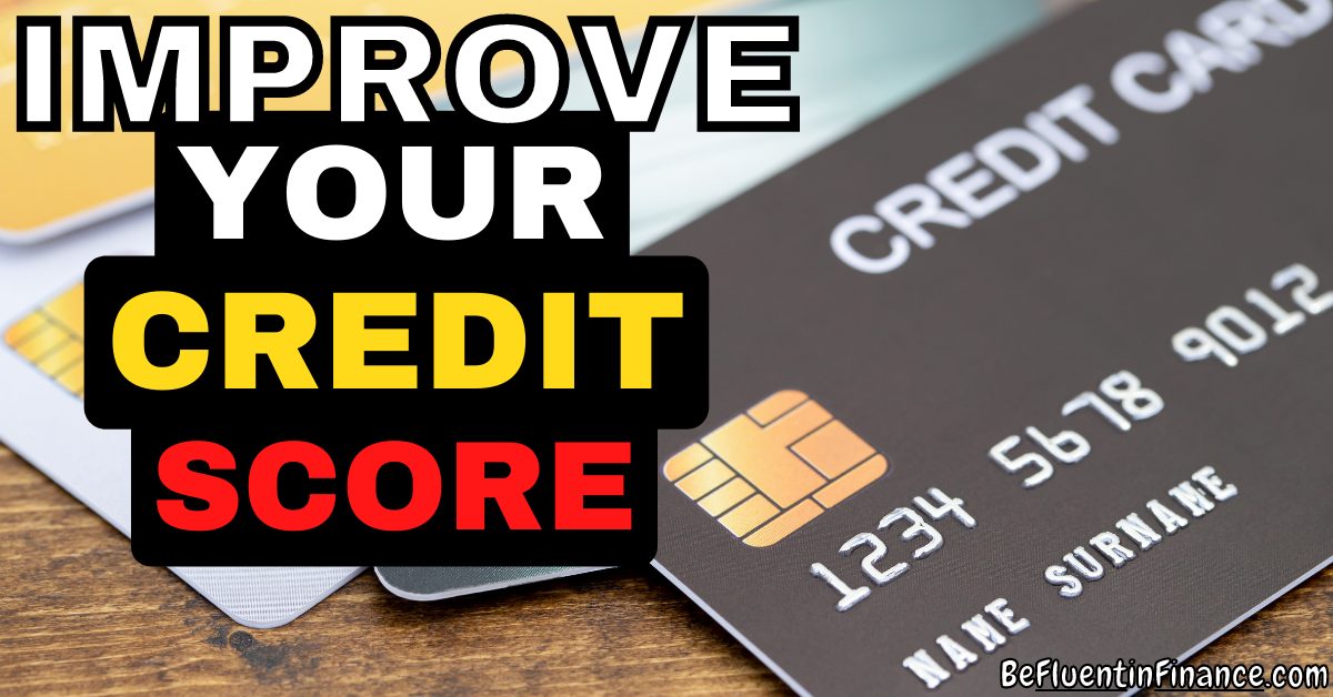 Easy Steps to Increase Your Credit Score: The Ultimate Guide to ...