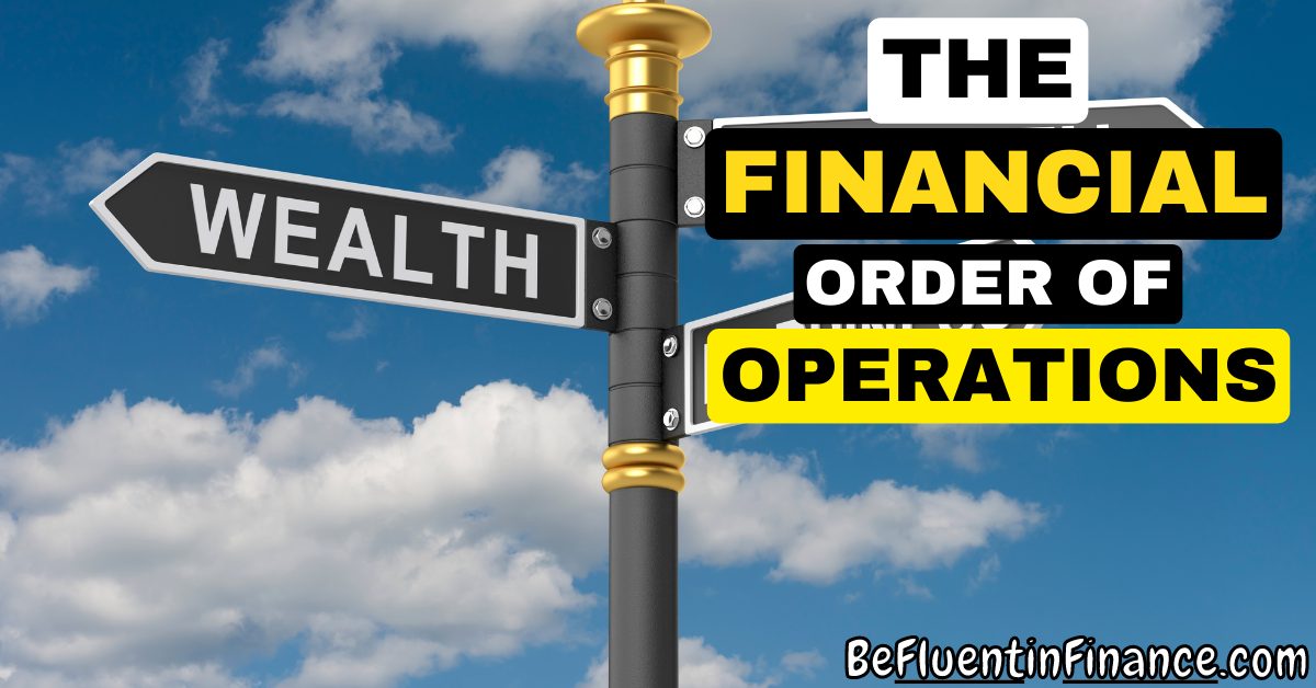 The financial order of operations